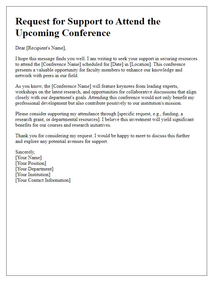 Letter template of solicitation for resources to aid in conference attendance for faculty.