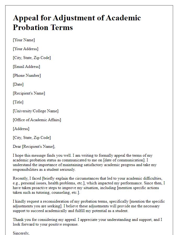 Letter template of student appeal for adjustment of academic probation terms.