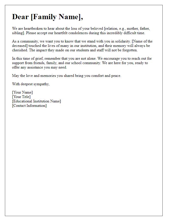 Letter template of comfort and solidarity to a family facing loss from the educational institution.