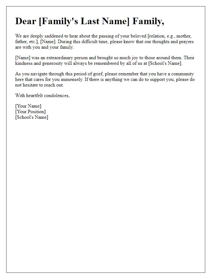 Letter template of sincere condolences from teachers to the family mourning a loved one.