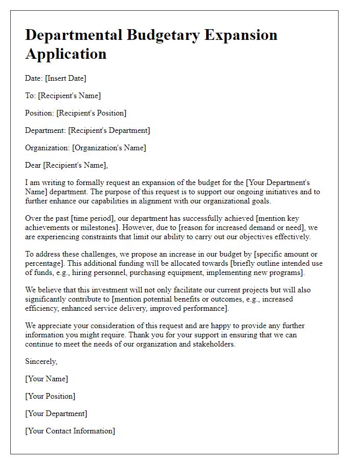 Letter template of budgetary expansion application for departmental advancements.