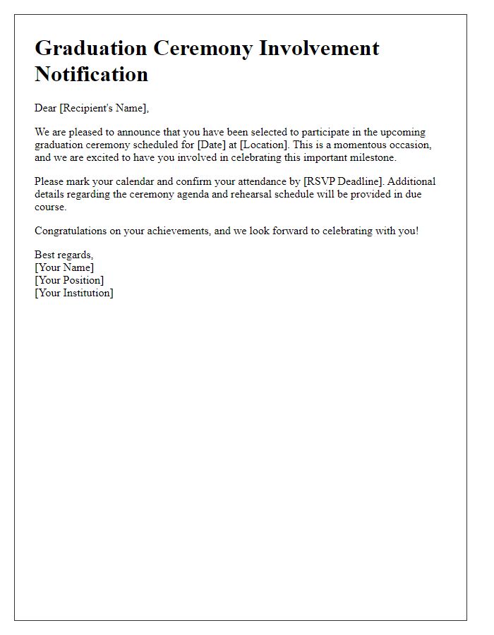 Letter template of notification for graduation ceremony involvement