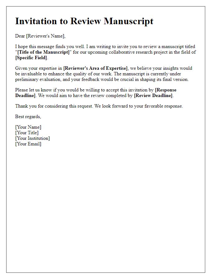 Letter template of academic peer review invitation for a collaborative research project.