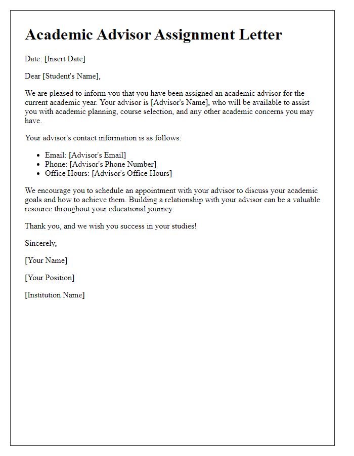 Letter template of academic advisor assignment for students.