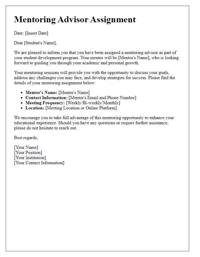 Letter template of mentoring advisor assignment for student development.