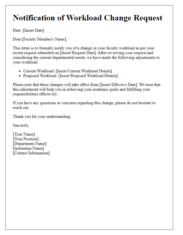 Letter template of notification for faculty workload change request