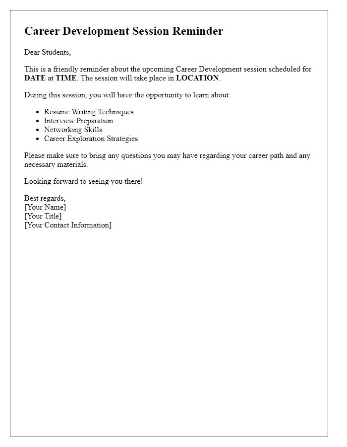 Letter template of career development session reminder for students.