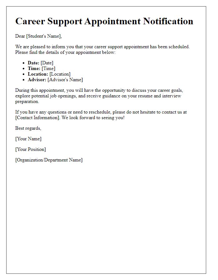 Letter template of career support appointment notification for students.