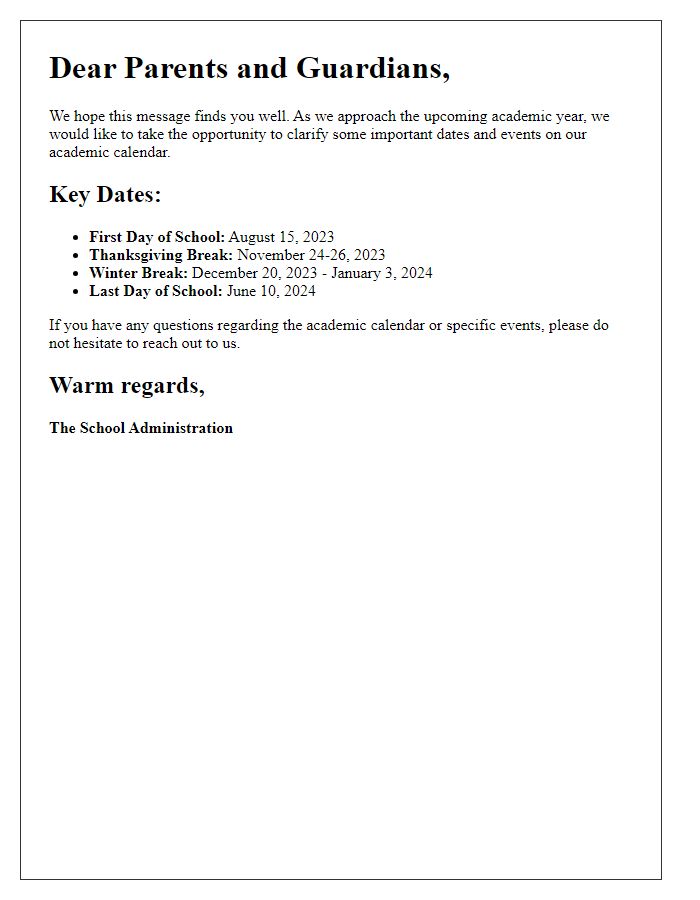 Letter template of academic calendar clarification for parents and guardians.