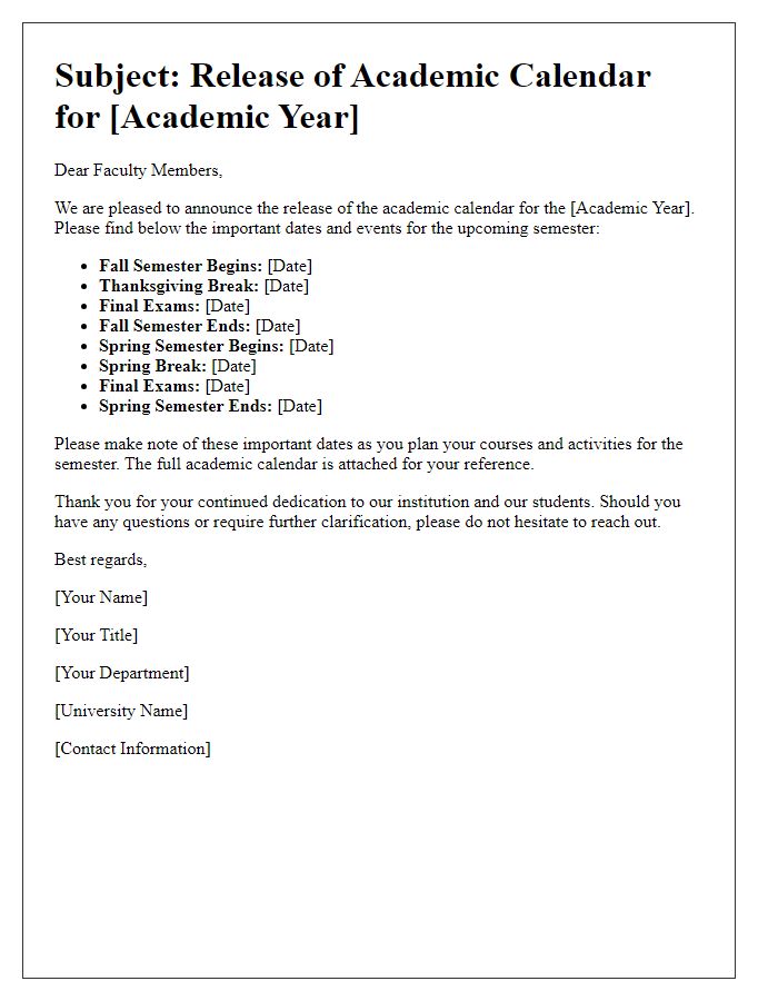 Letter template of academic calendar release for faculty members.