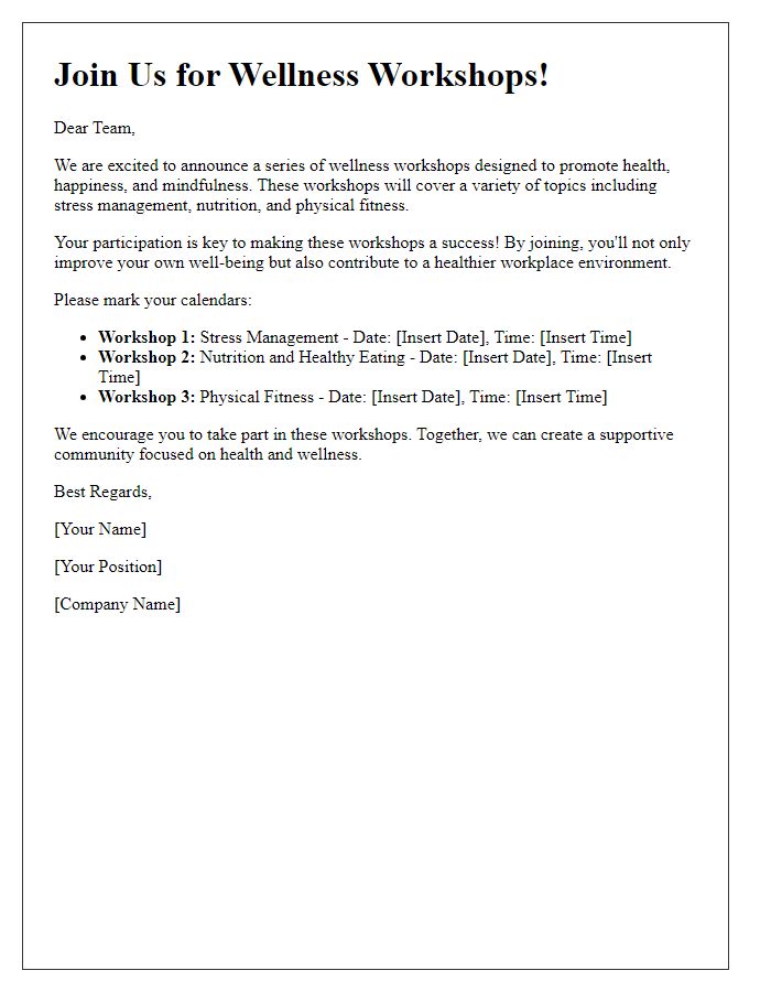 Letter template of encouraging participation in wellness workshops