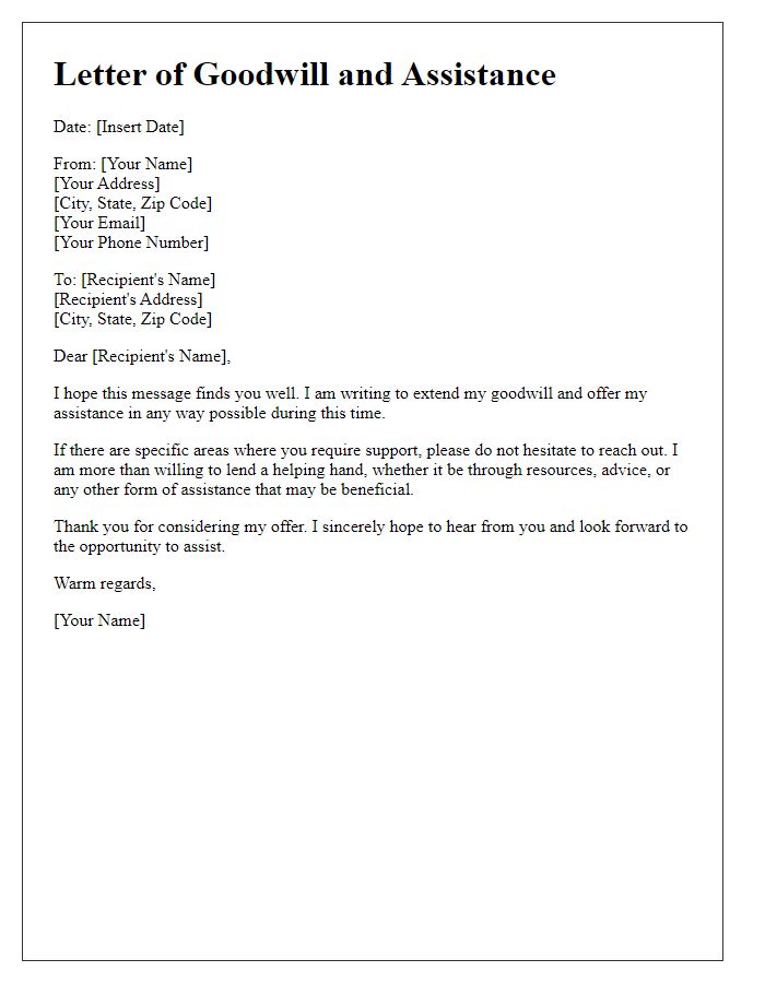 Letter template of goodwill and assistance.