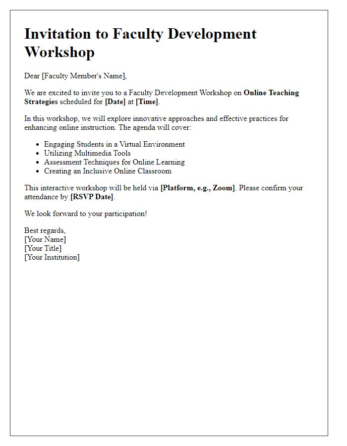 Letter template of Faculty Development Workshop Invitation for Online Teaching Strategies