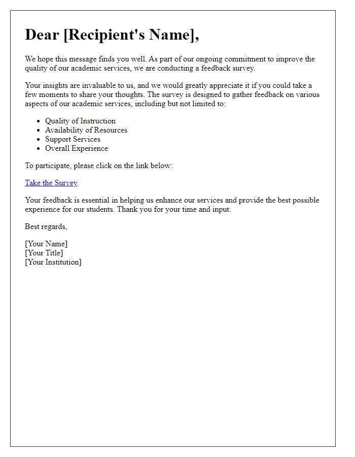 Letter template of Academic Services Feedback Survey