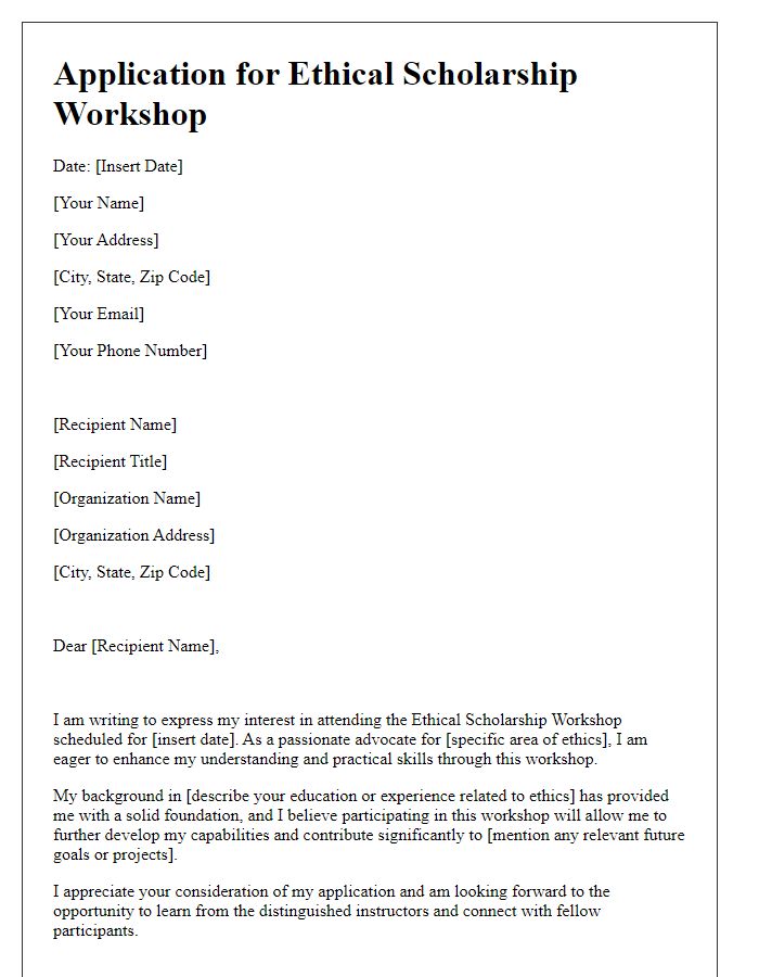 Letter template of Application for Ethical Scholarship Workshop