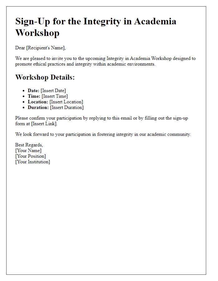 Letter template of Sign-Up for Integrity in Academia Workshop