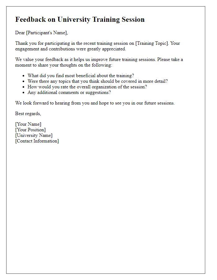 Letter template of feedback for university training session participants.