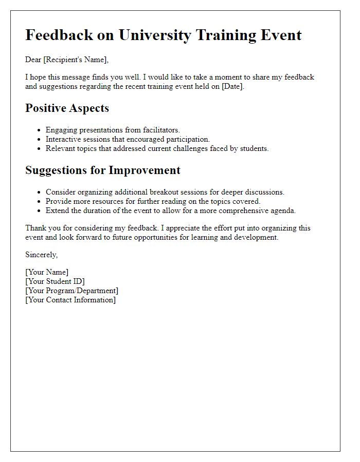 Letter template of suggestions for university training event feedback.