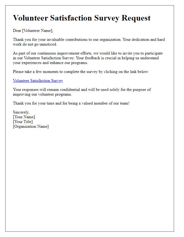 Letter template of Volunteer Satisfaction Survey Request