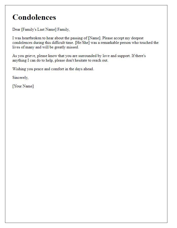 Letter template of heartfelt condolences to family for their loss.