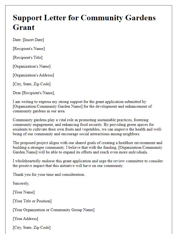 Letter template of support for community gardens grant