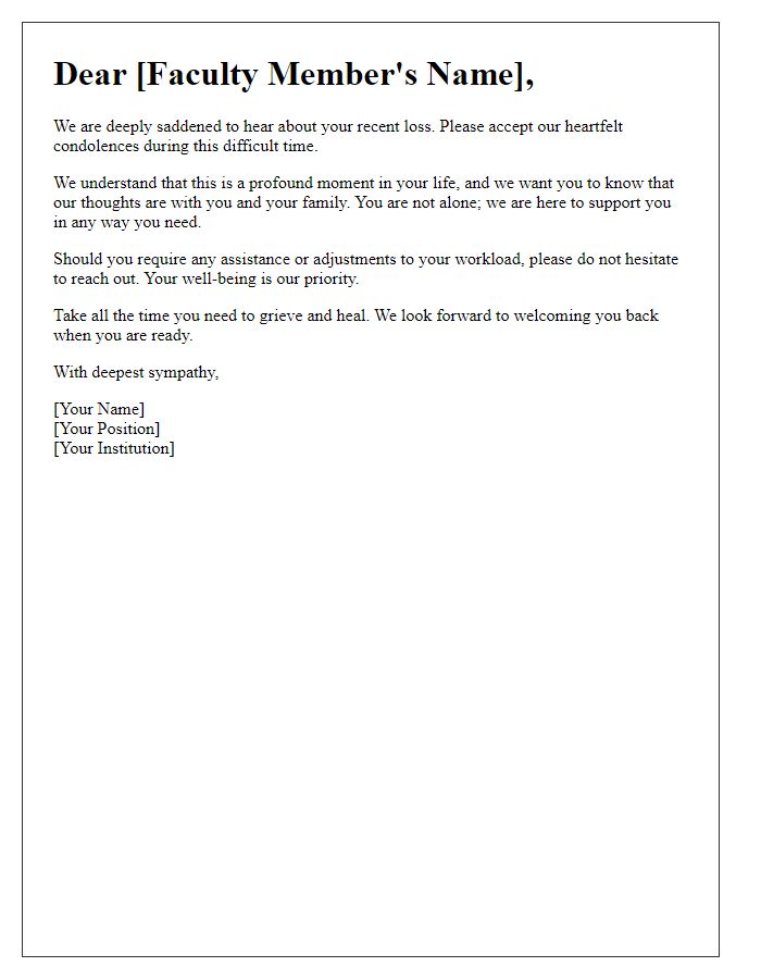 Letter template of compassion for a faculty member's bereavement.