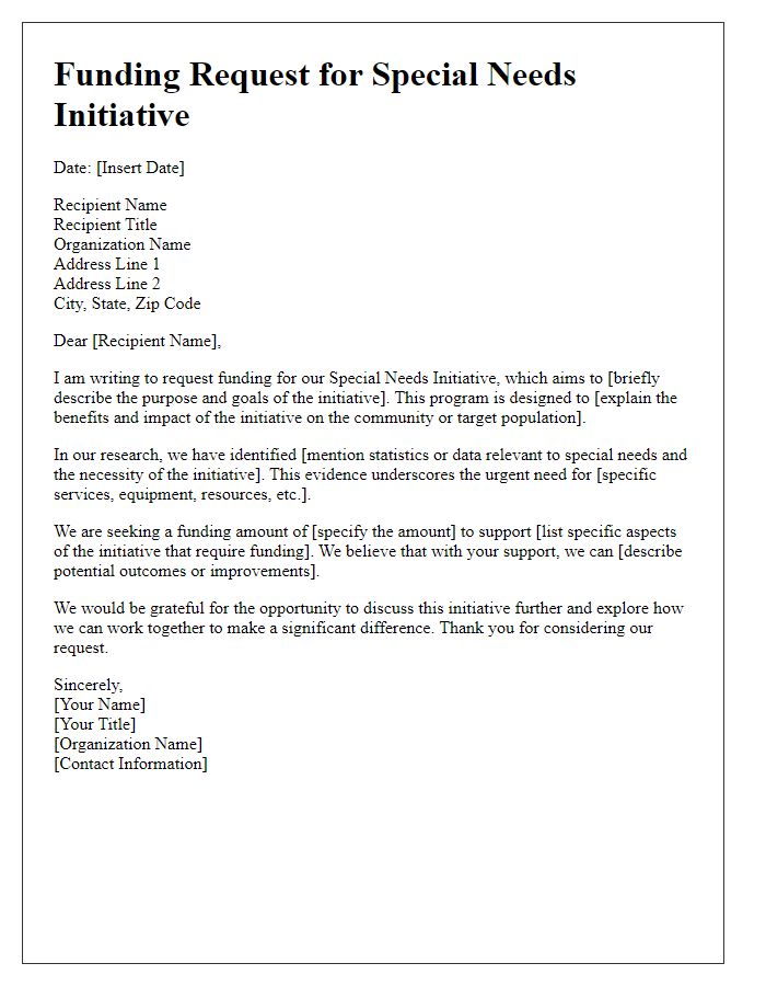 Letter template of funding request for special needs initiative