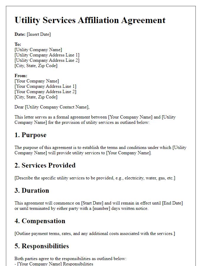 Letter template of Utility Services Affiliation Agreement