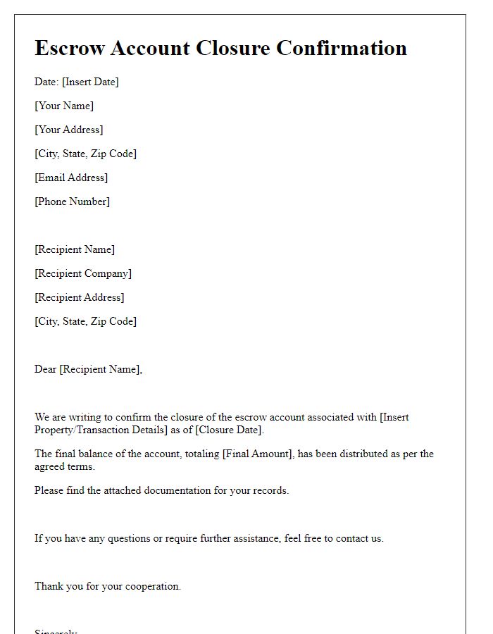 Letter template of escrow account closure confirmation