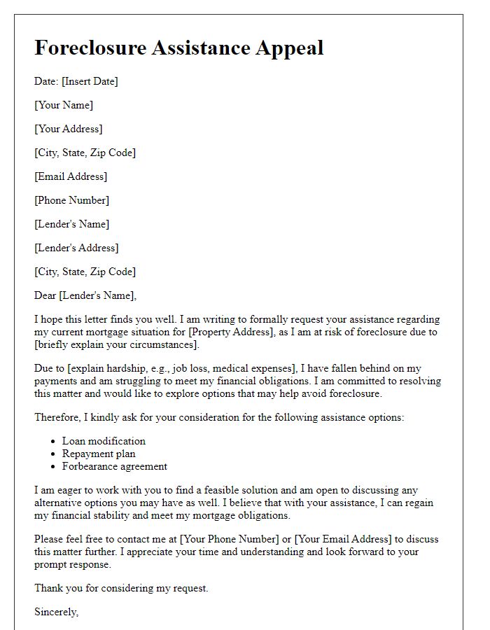 Letter template of foreclosure avoidance appealing to lender for assistance.