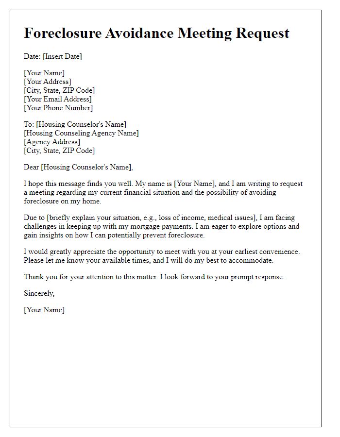 Letter template of foreclosure avoidance requesting a meeting with a housing counselor.