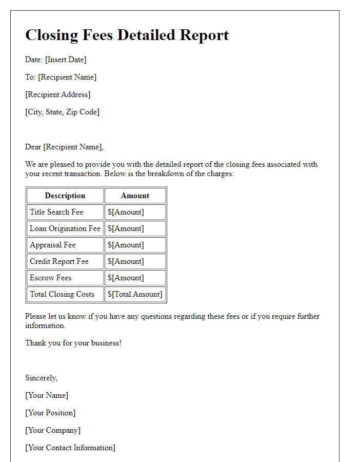 Letter template of Closing Fees Detailed Report