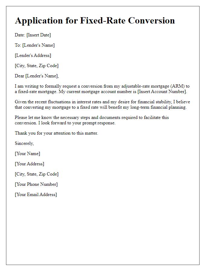 Letter template of application for fixed-rate conversion from adjustable mortgage