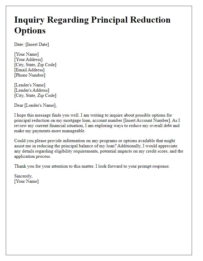 Letter template of inquiry regarding principal reduction options