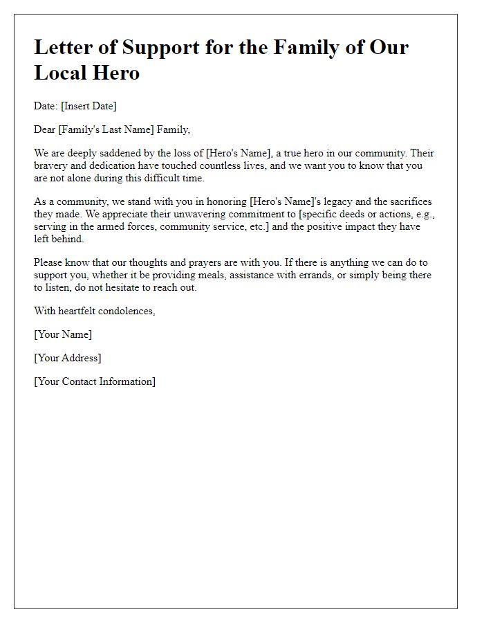 Letter template of support for the family of a local hero.