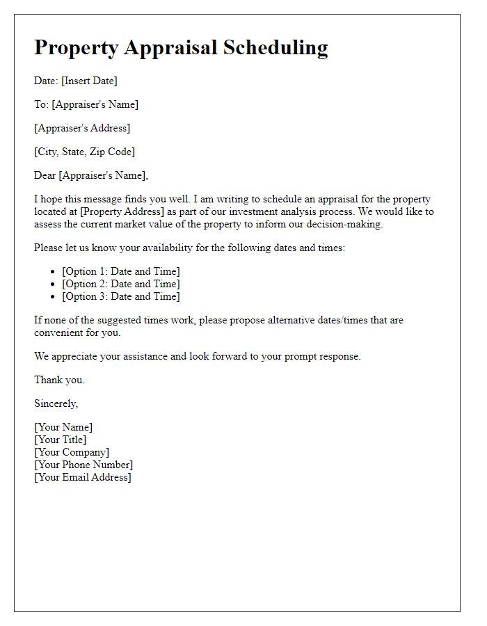 Letter template of property appraisal scheduling for investment analysis