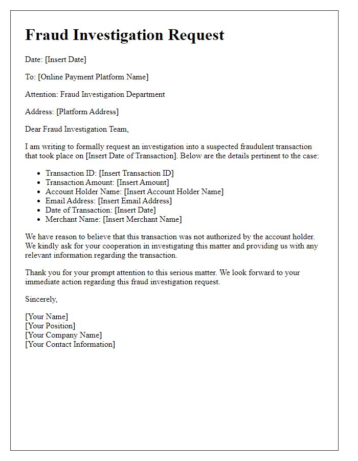 Letter template of fraud investigation request for online payment platforms.