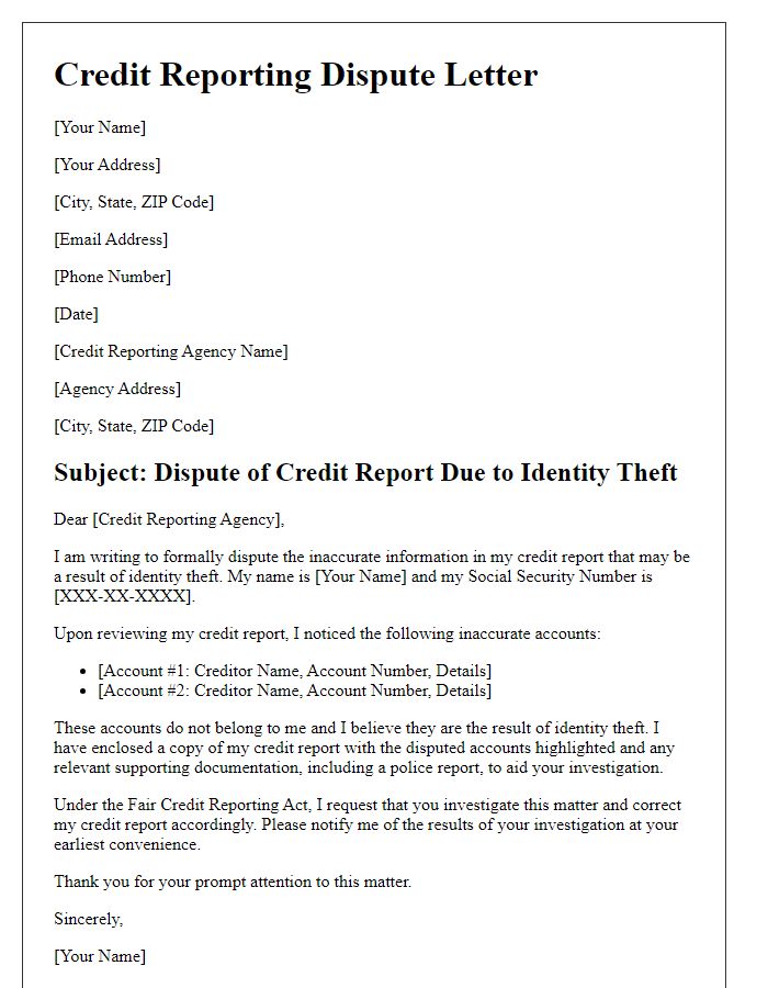 Letter template of credit reporting dispute for identity theft issues