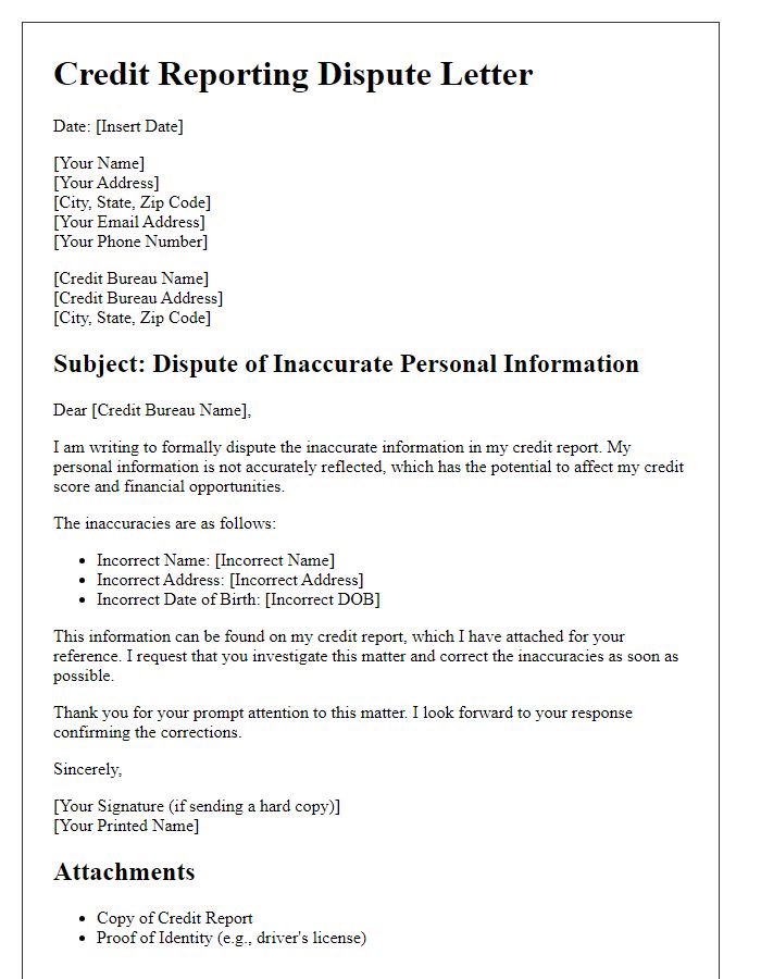 Letter template of credit reporting dispute for inaccuracies in personal information