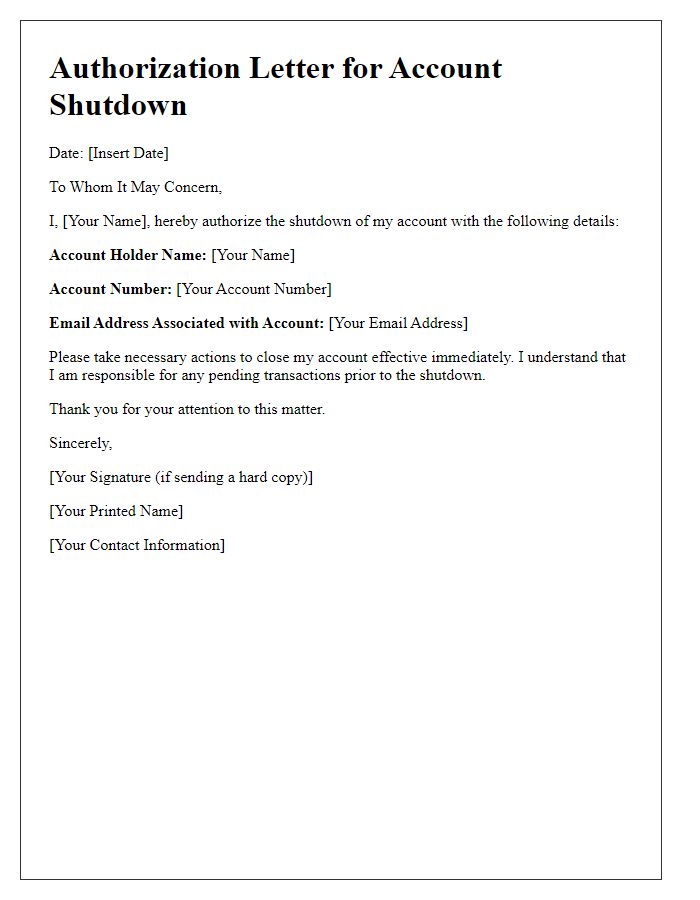 Letter template of authorization for account shutdown