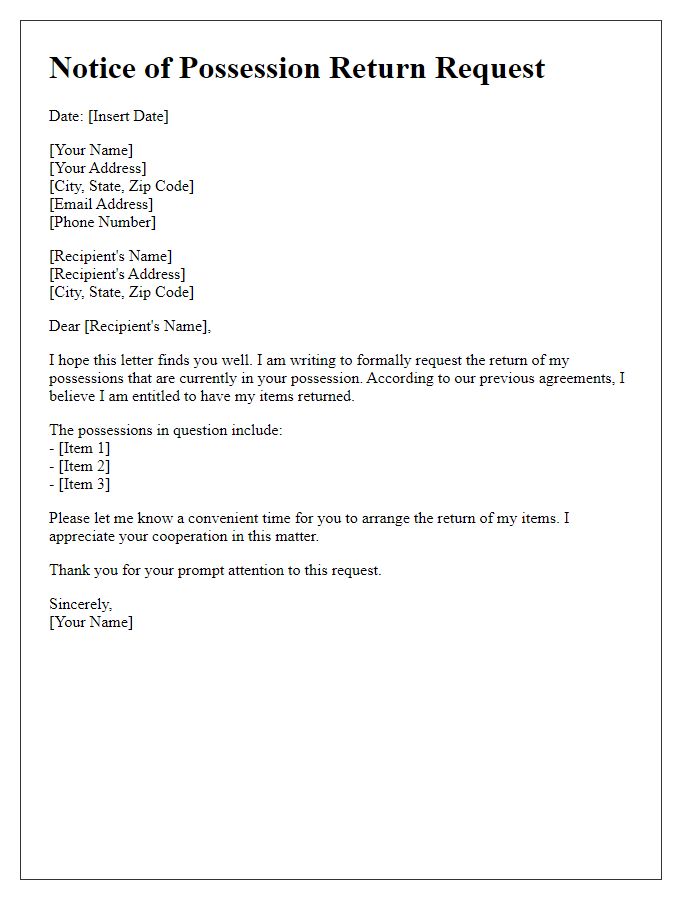 Letter template of notice of possession return request.