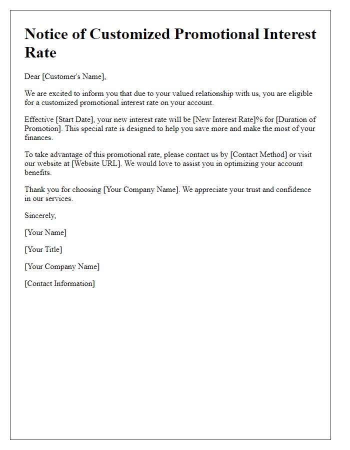 Letter template of customized promotional interest rate notice