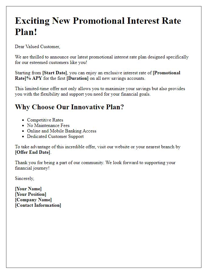 Letter template of innovative promotional interest rate plan