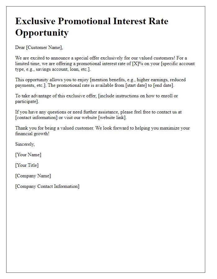 Letter template of selective promotional interest rate opportunity