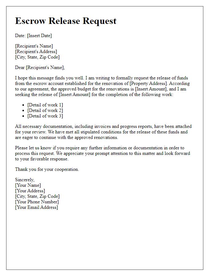 Letter template of escrow release request for renovation funds.