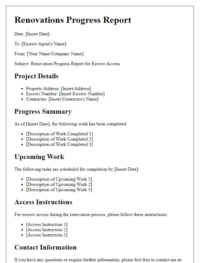 Letter template of renovations progress report for escrow access.