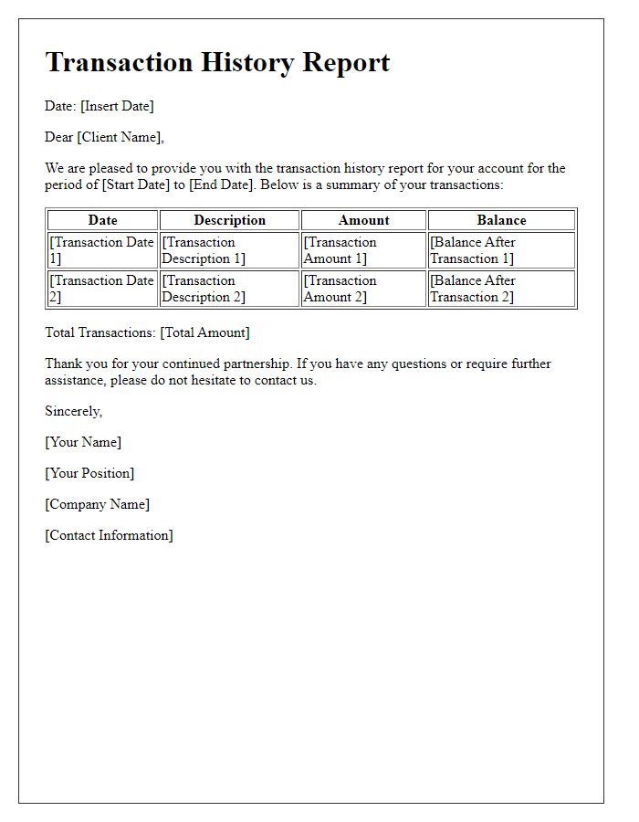 Letter template of transaction history report for clients