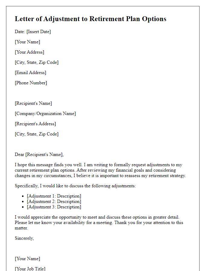 Letter template of adjustments to retirement plan options