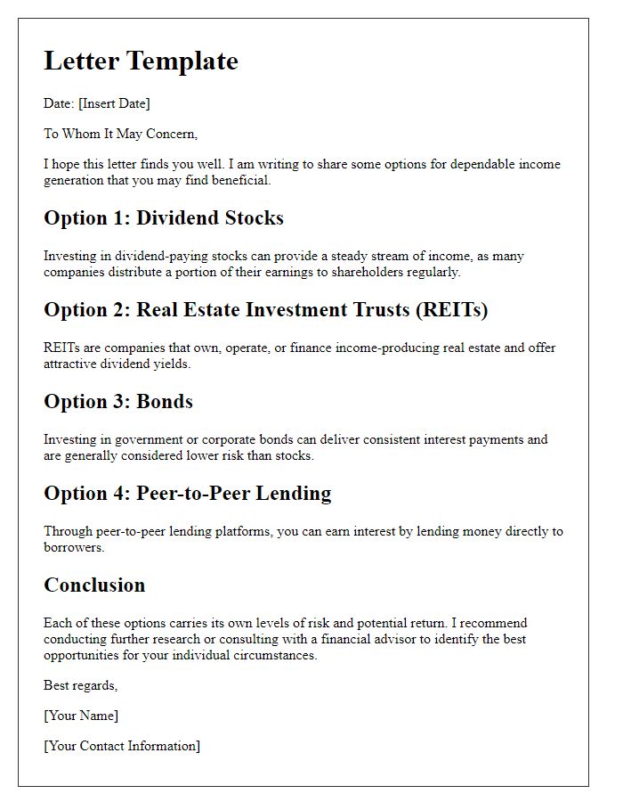 Letter template of dependable income-generating options