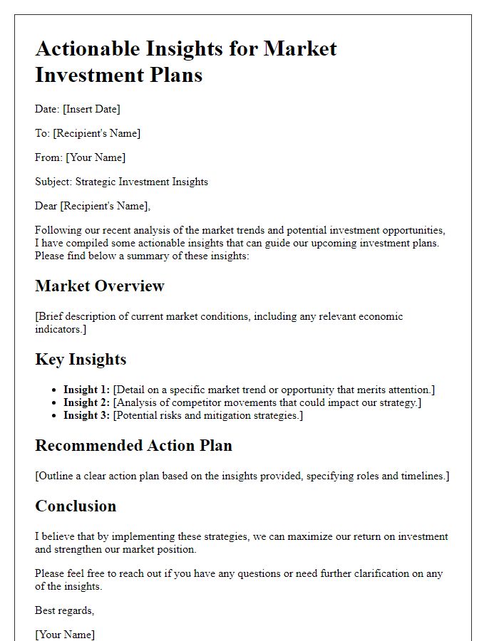 Letter template of actionable insights for market investment plans